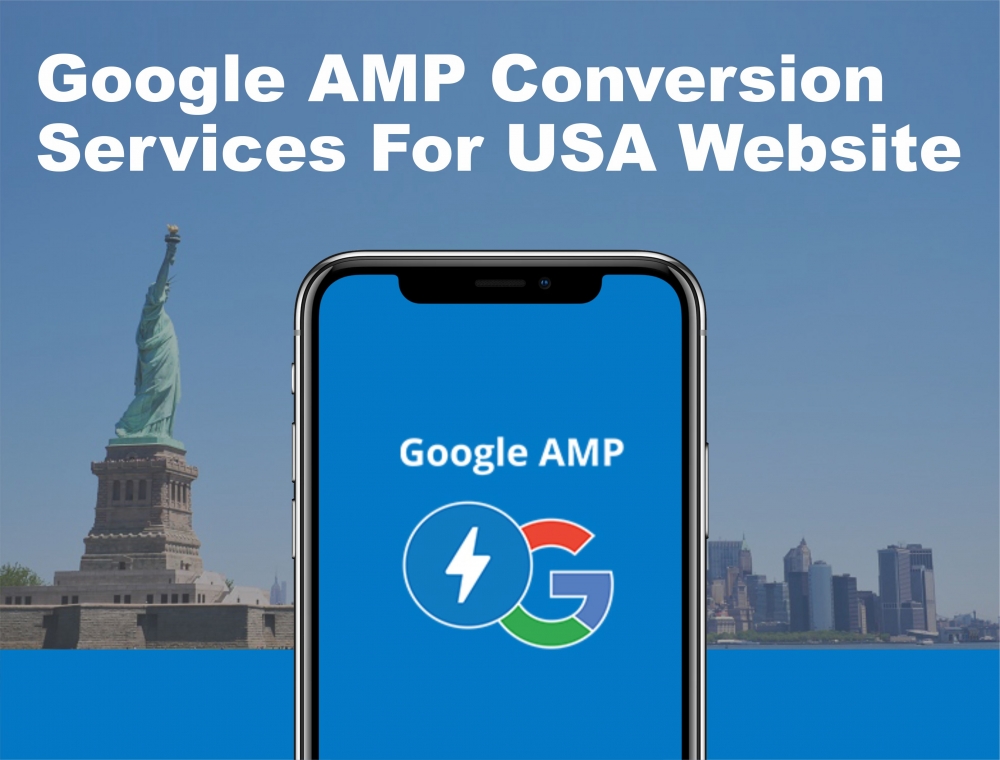 Google AMP Conversion Services For USA Website